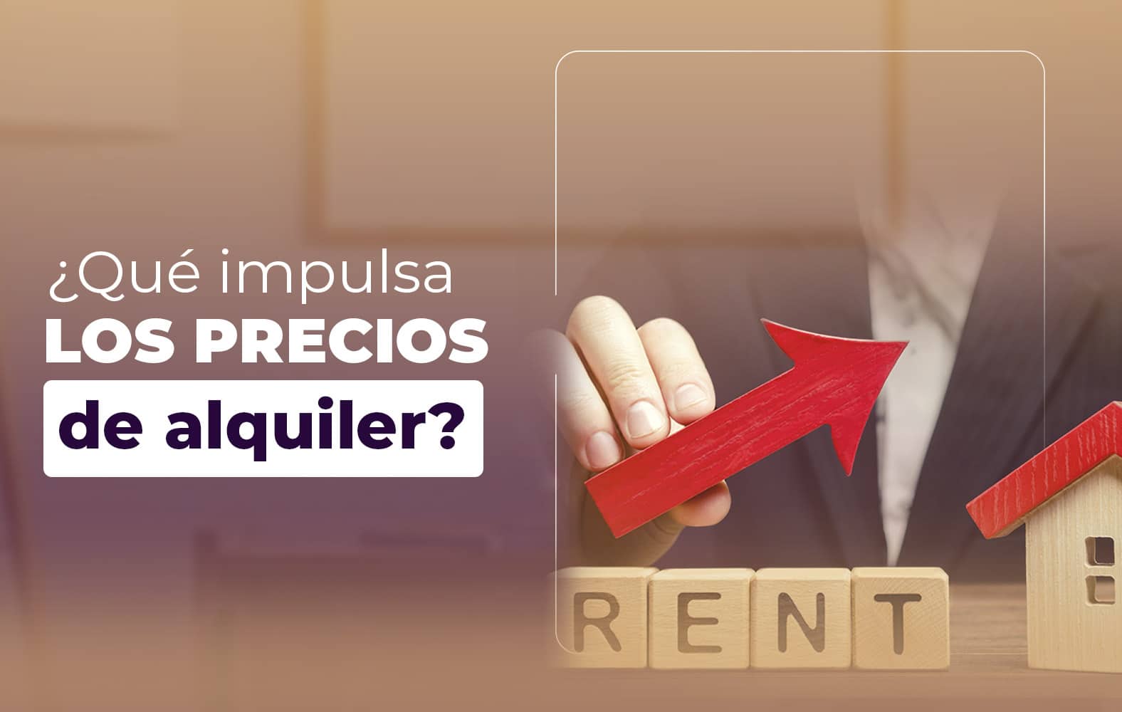 Hoy te enseñamos que impulsan los precios de un alquiler