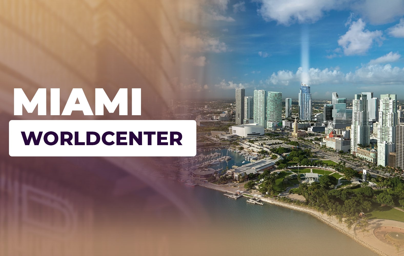 Esto es Miami Worldcenter